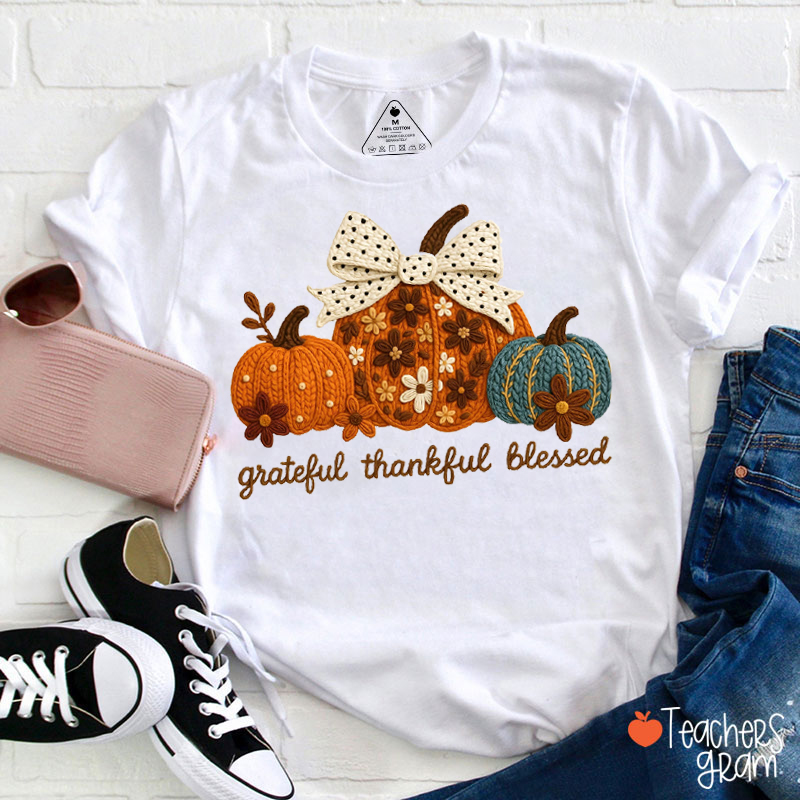 Faux Yarn Grateful Thankful Blessed Teacher T-shirt