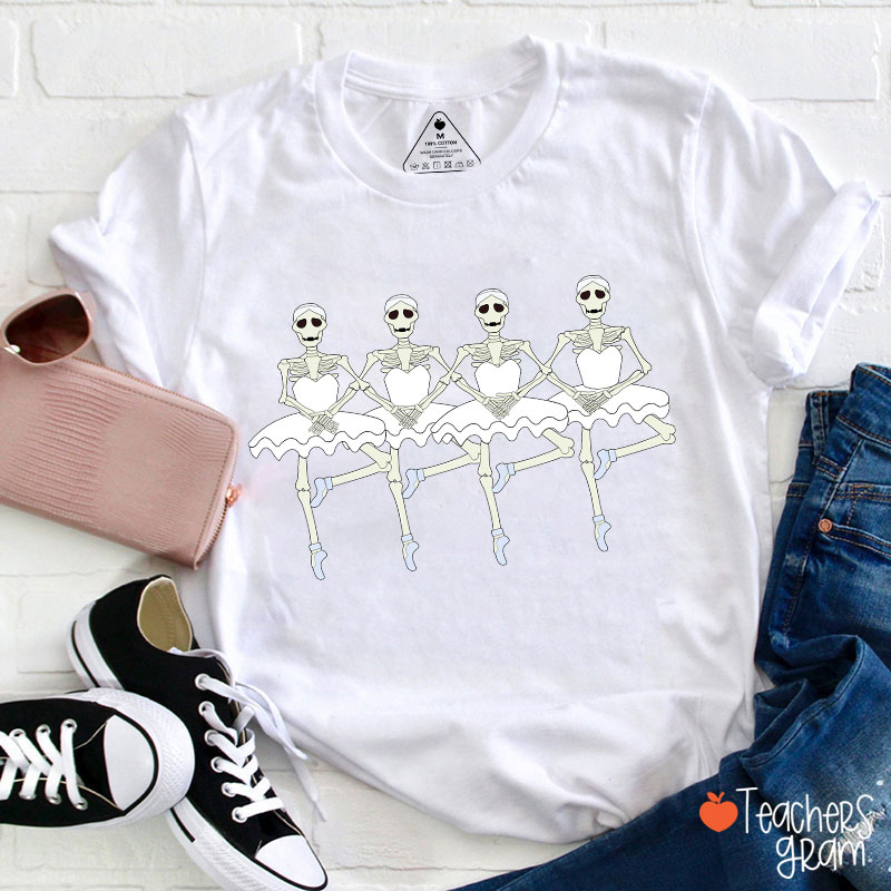 Ballerina Skeletons Halloween Dance Teacher T-Shirt
