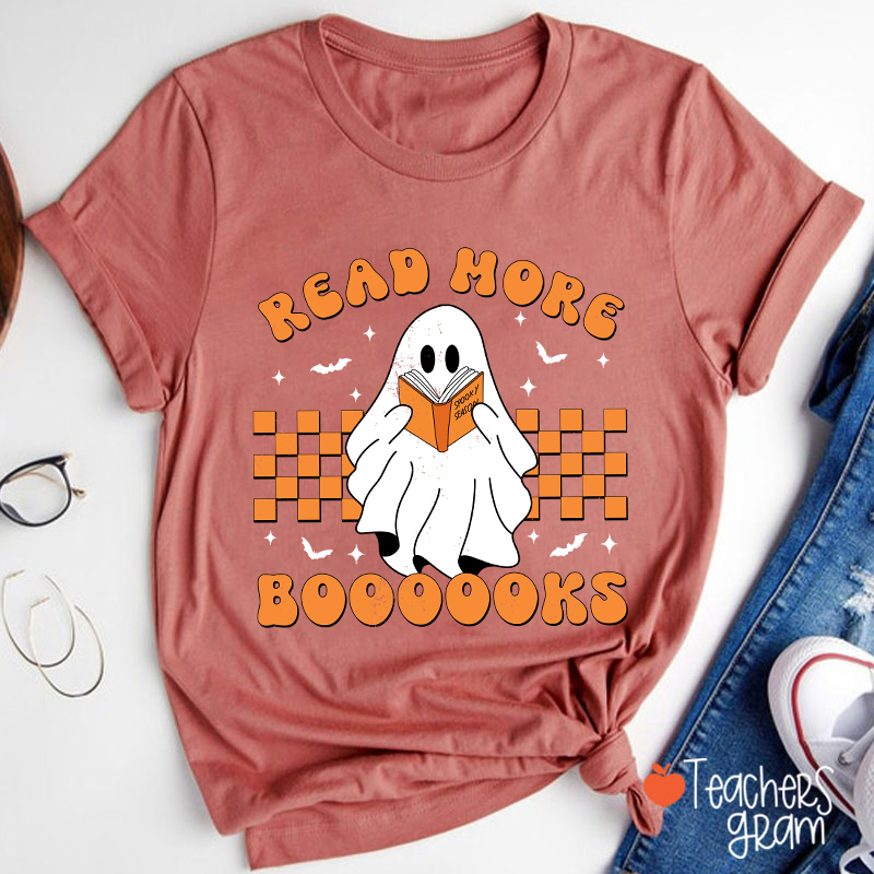 Read More Booooks Teacher T-Shirt