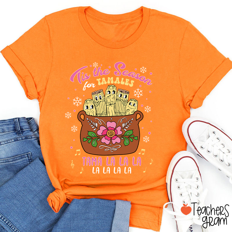 Tis The Season Tamales Spanish Teacher T-Shirt