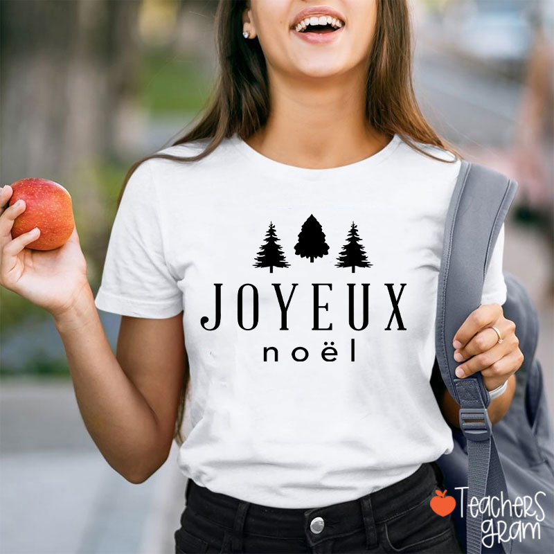 Joyeux Noël Christmas French Teacher T-Shirt