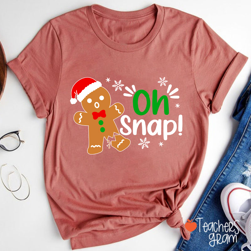 Oh Snap Broken Gingerbread Christmas Teacher T-Shirt