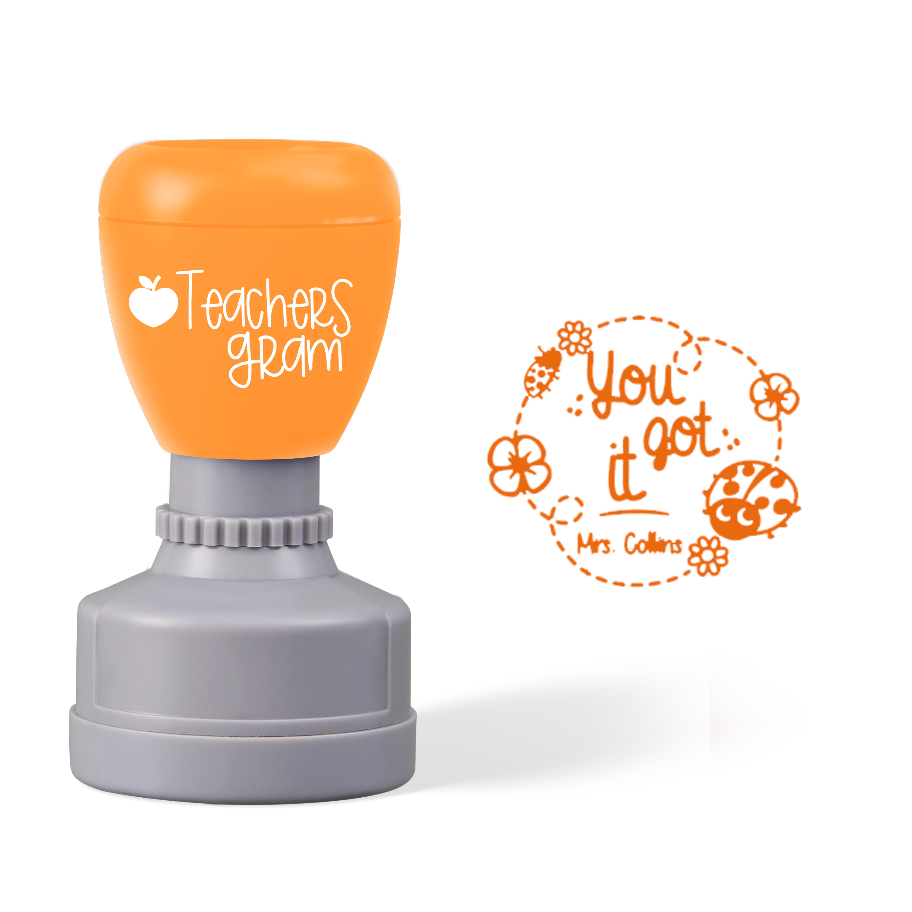 Personalized Name You Got It Teacher Stamp