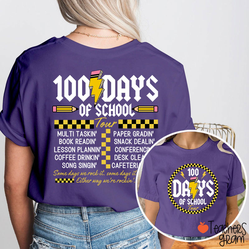 100 Days Of School Tour Teacher Two Sided T-Shirt