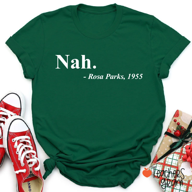 Nah Black History Teacher T-Shirt
