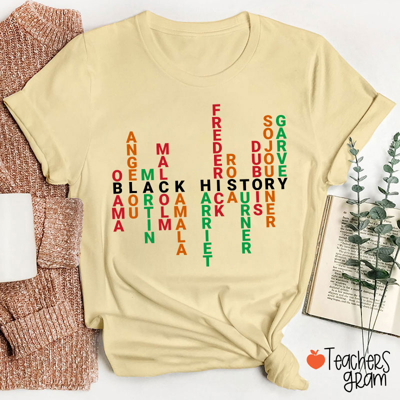 Black History Historical Figures Teacher T-Shirt