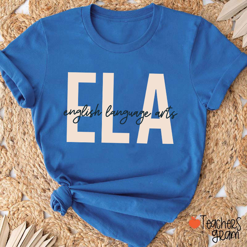 ELA English Language Arts Teacher T-Shirt