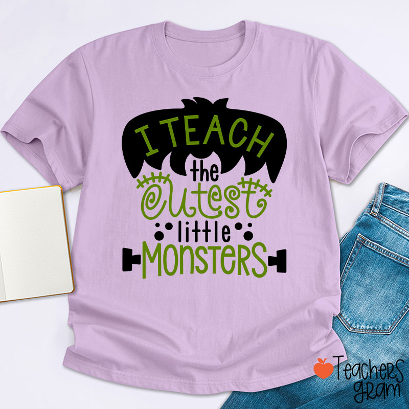 I Teach The Cutest Little Monsters Teacher T-Shirt