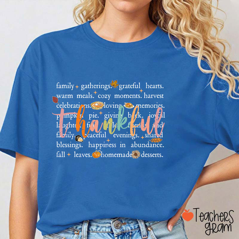 Fall Leaves Cozy And Happiness In Thanksgiving Teacher T-Shirt
