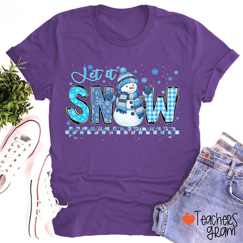 Let It Snow Cute Snowman Teacher T-Shirt