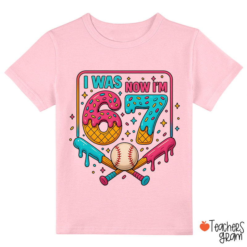 Funny 67 Meme Ice Cream Drip Baseball Class T-Shirt