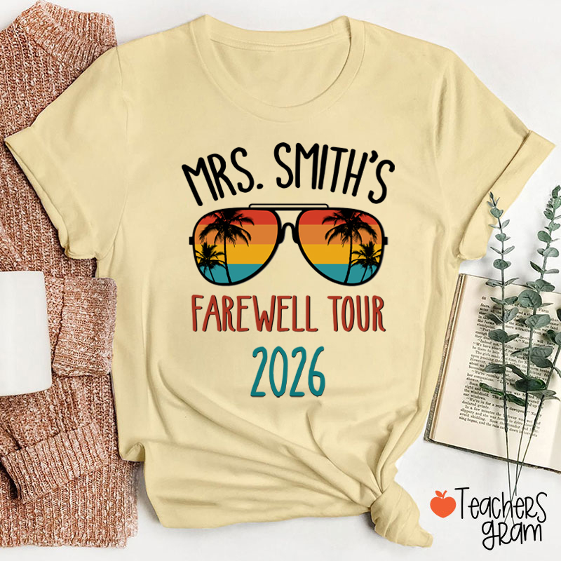 Personalized Name Farewell Tour Teacher T-Shirt