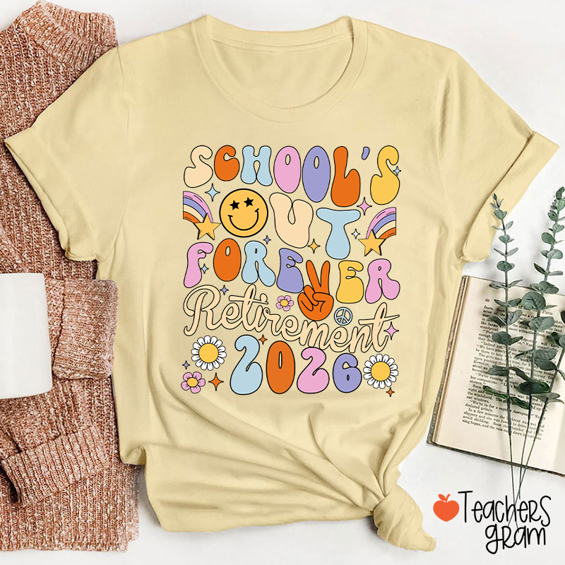 Personalized School's Out Forever Retirement Teacher T-Shirt