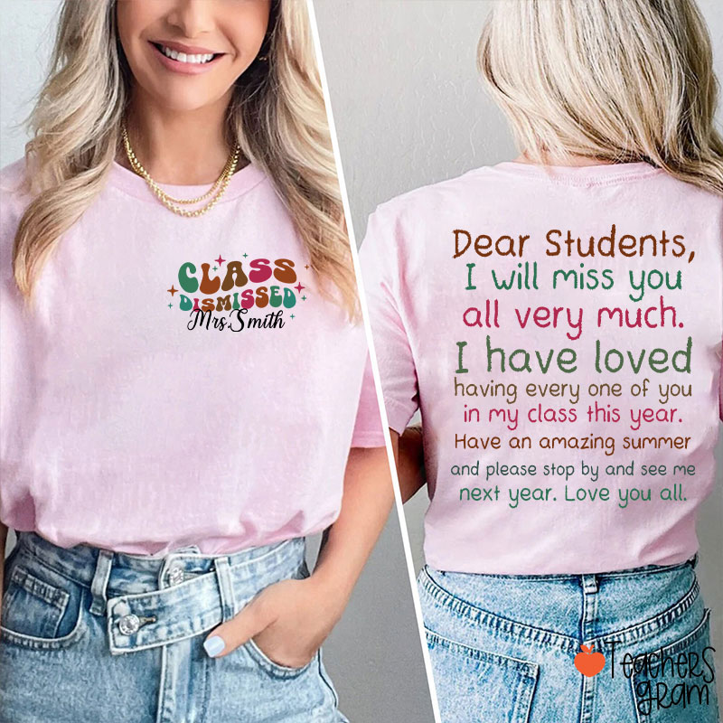 Personalized Dear Students I Will Miss You All Very Much Teacher Two Sided T-Shirt