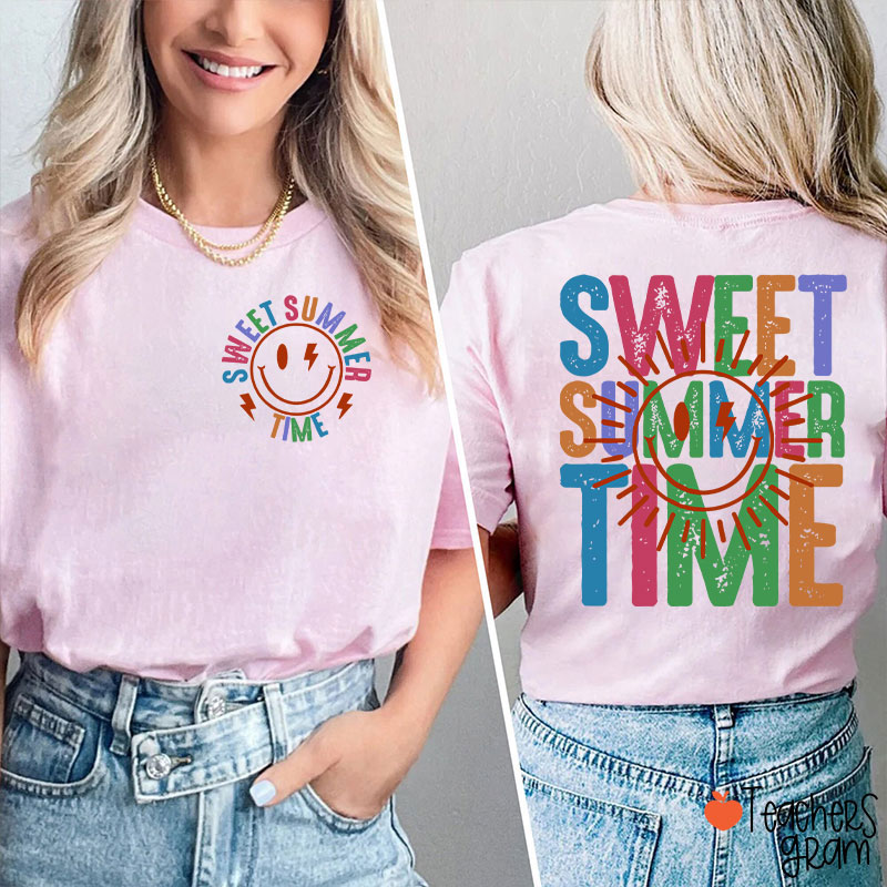 Sweet Summer Time Teacher Two Sided T-Shirt
