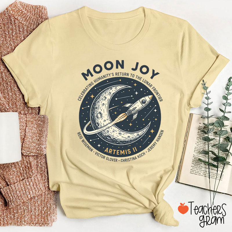 Moon Joy Teacher T-Shirt