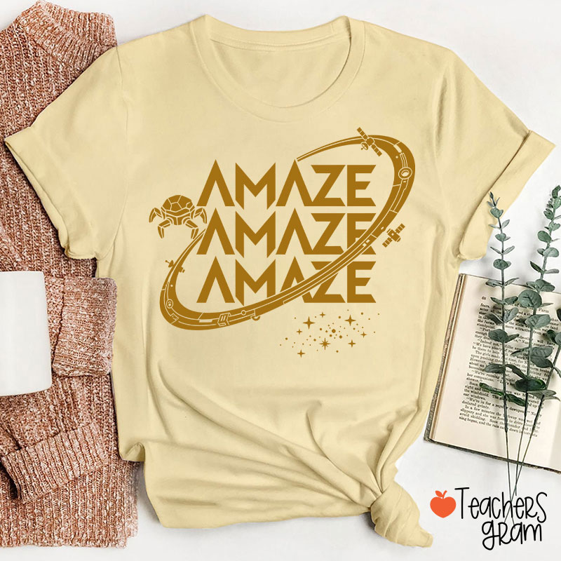Funny Amaze Amaze Amaze Teacher T-Shirt