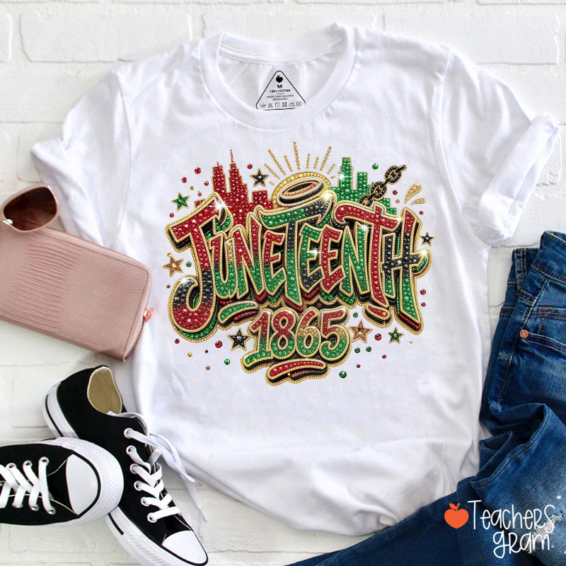 Juneteenth 1865 Teacher T-Shirt