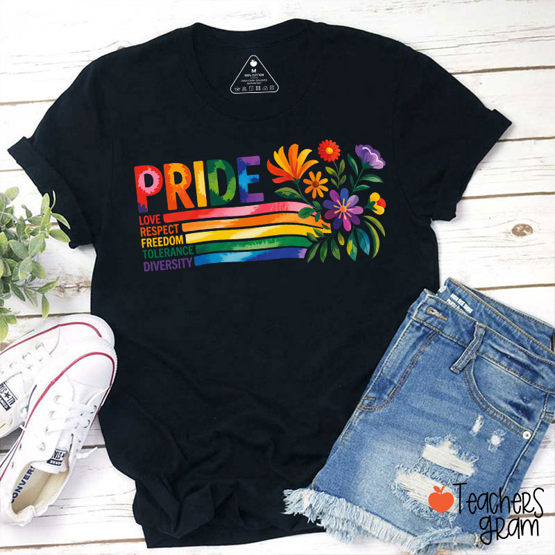 Pride Love Respect Freedom Tolerance Diversity Teacher T-Shirt