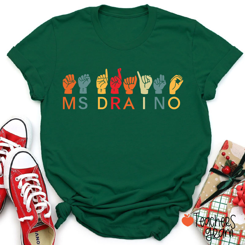 Personalized Name ASL American Sign Language Teacher T-Shirt