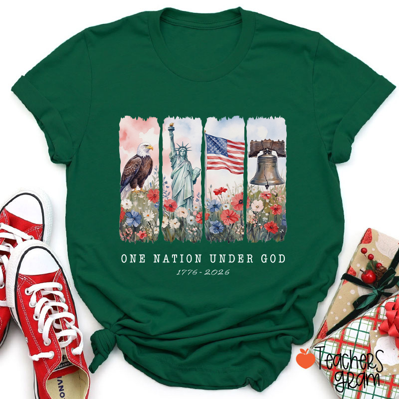 One Nation Under God 1776-2026 Teacher T-Shirt
