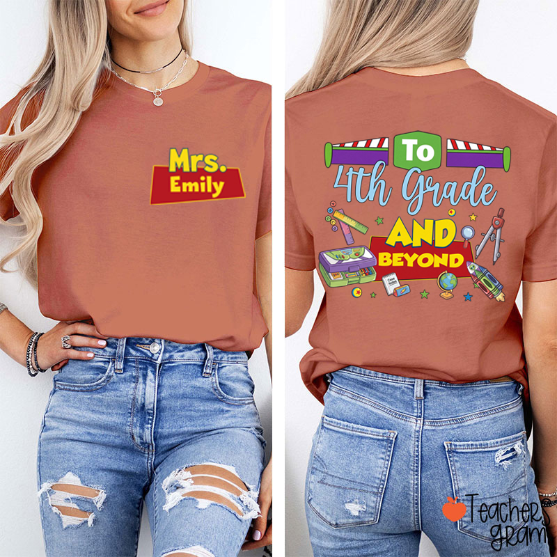 Personalized Name And Grade Teacher Story Beyond Teacher Two Sided T-Shirt