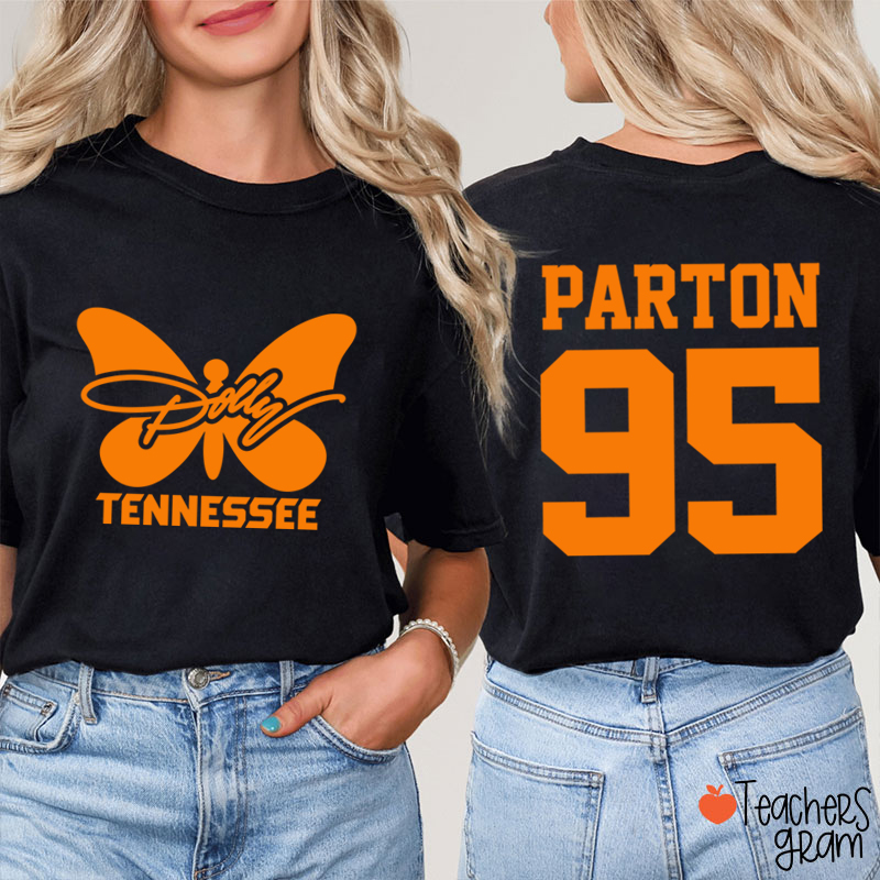 Dolly Tennessee Butterfly Parton 95 Teacher Two Sided  T-Shirt