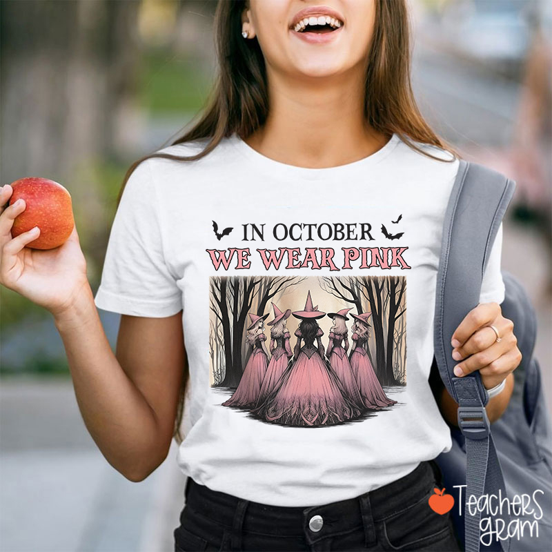October Pink Witches Teacher T-Shirt