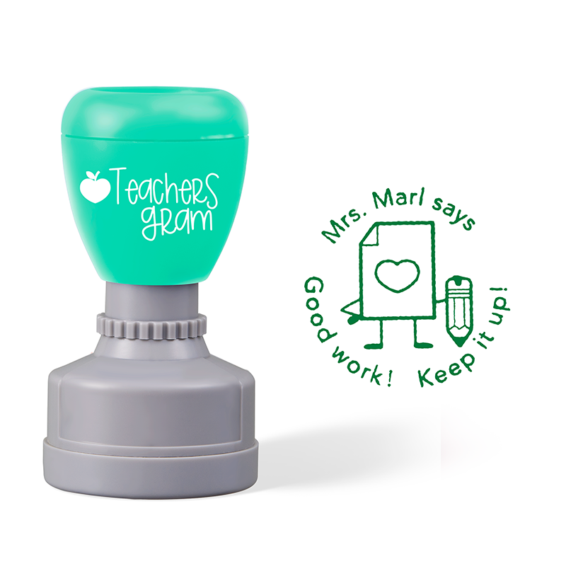 Personalized Good Work Keep It Up Teacher Stamp