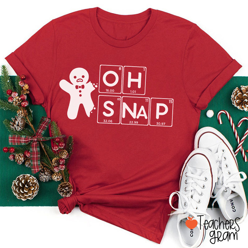 Oh Snap Science Christmas Teacher T-Shirt