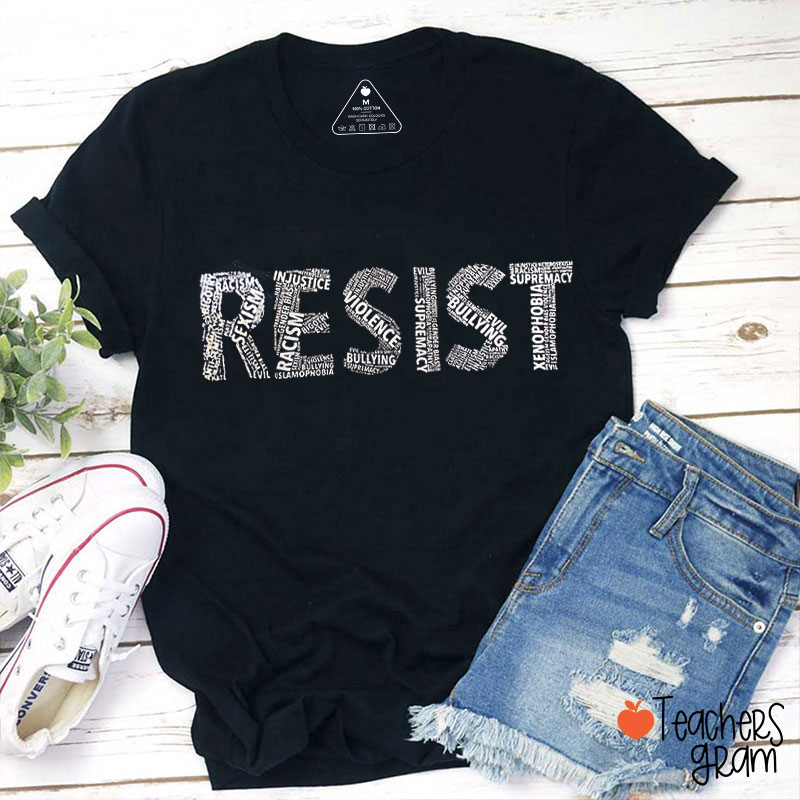 RESIST Teacher T-Shirt