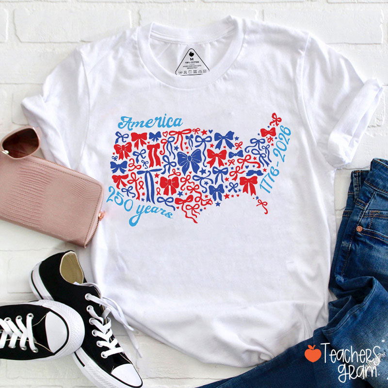 Coquette Bow 250 Years USA Teacher T-Shirt