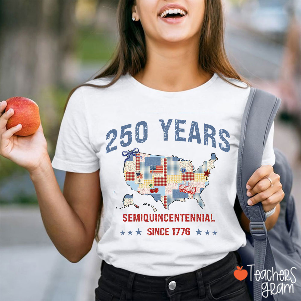 Country Print 250 Years Semiquincentennial Teacher T-Shirt