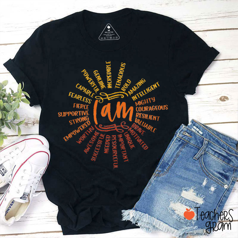 I Am Powerful Genuine Incredible Teacher T-Shirt