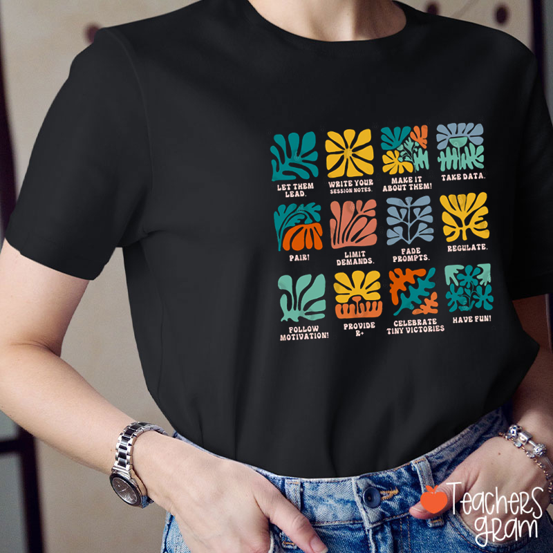 ABA Applied Behavior Analyst Advocate Autism Lets Them Lead Teacher T-Shirt