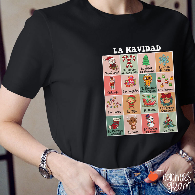 La Navidad Sapnish Teacher T-Shirt