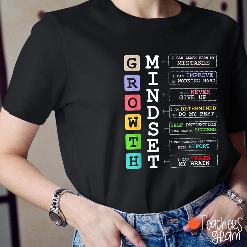 Growth Mindset Colorful Letters Teacher T-Shirt