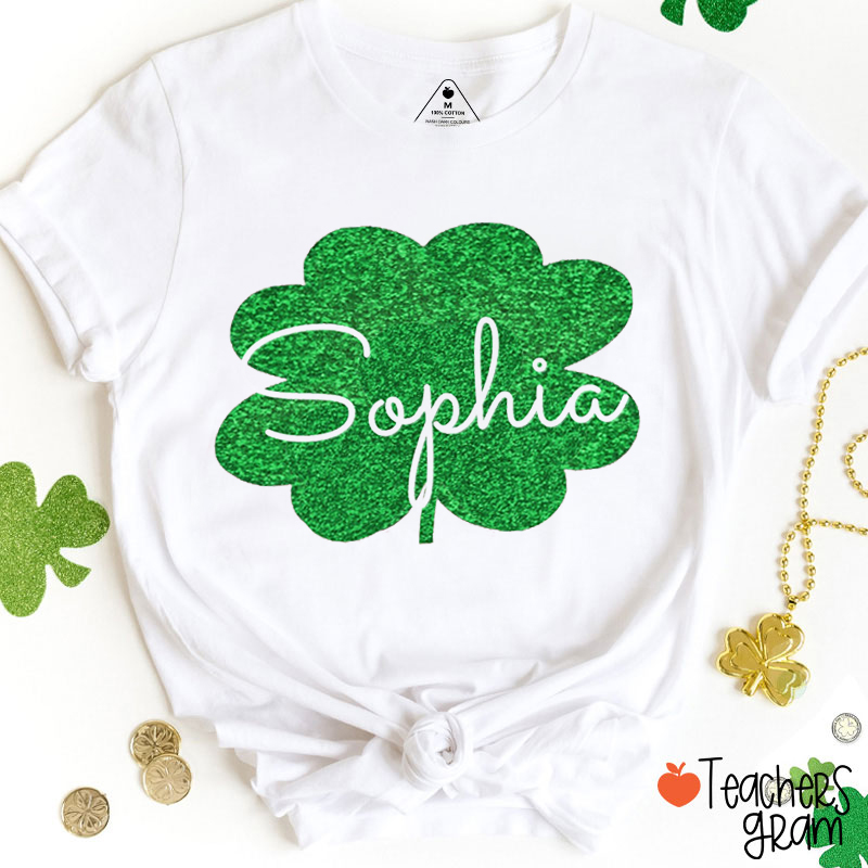 Personalized Name Glitter Four Leaf Clover Teacher T-Shirt