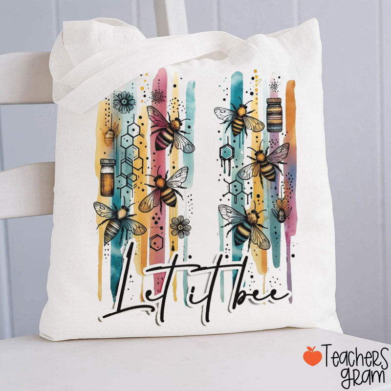 Bee Kind Let It Be Teacher Tote Bag