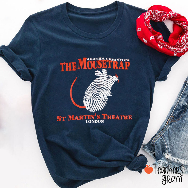 The Mousetrap Agatha Christie Teacher T-Shirt
