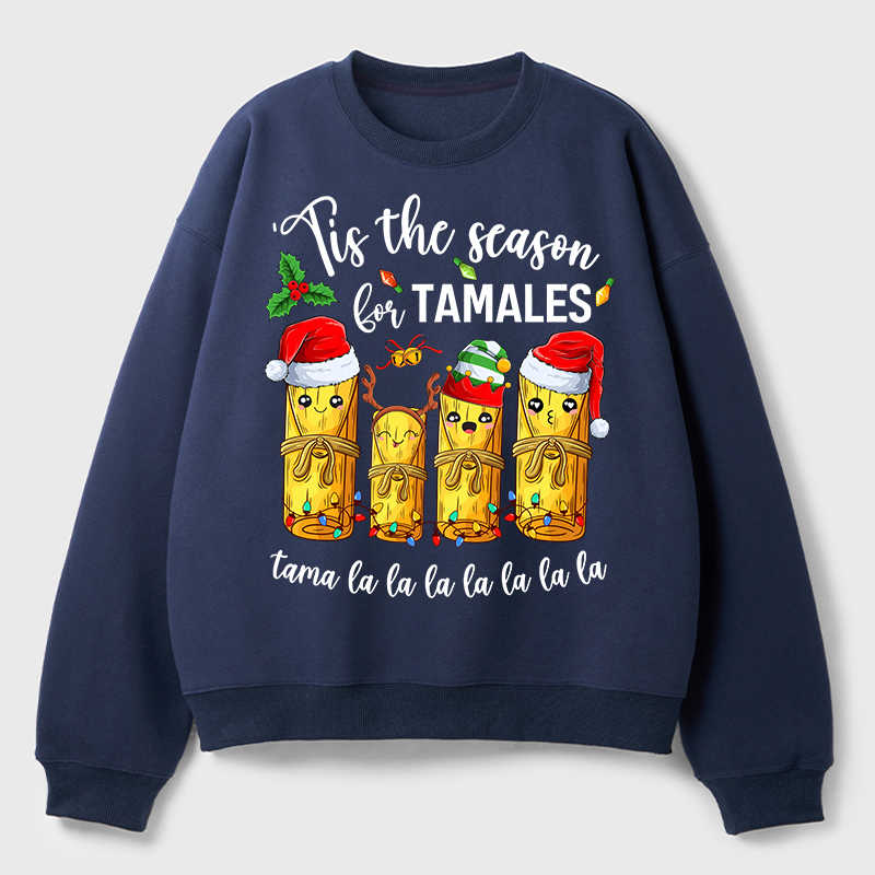 Tis The Season For Tamales Spanish Teacher Fleece Sweatshirt