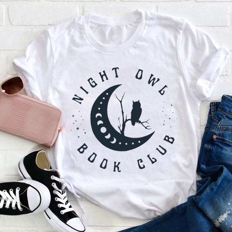 Night Owl Book Club Teacher T-Shirt