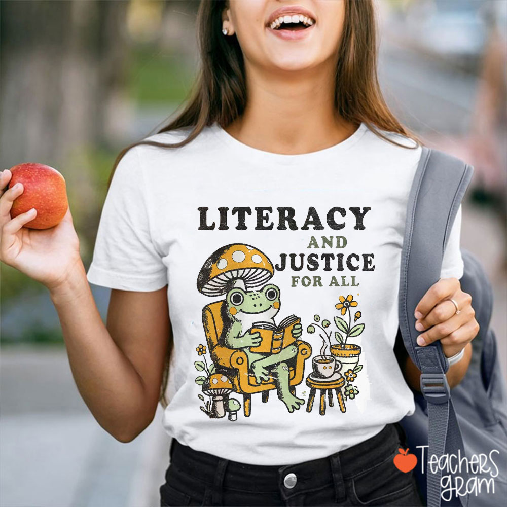 Literacy And Justice For All Reading Frog Teacher T-Shirt