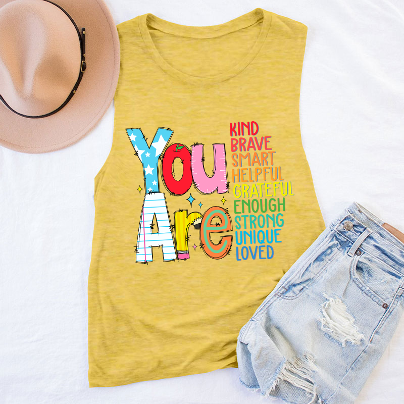 Be Who You Are You Are Enough Teacher Tank Top