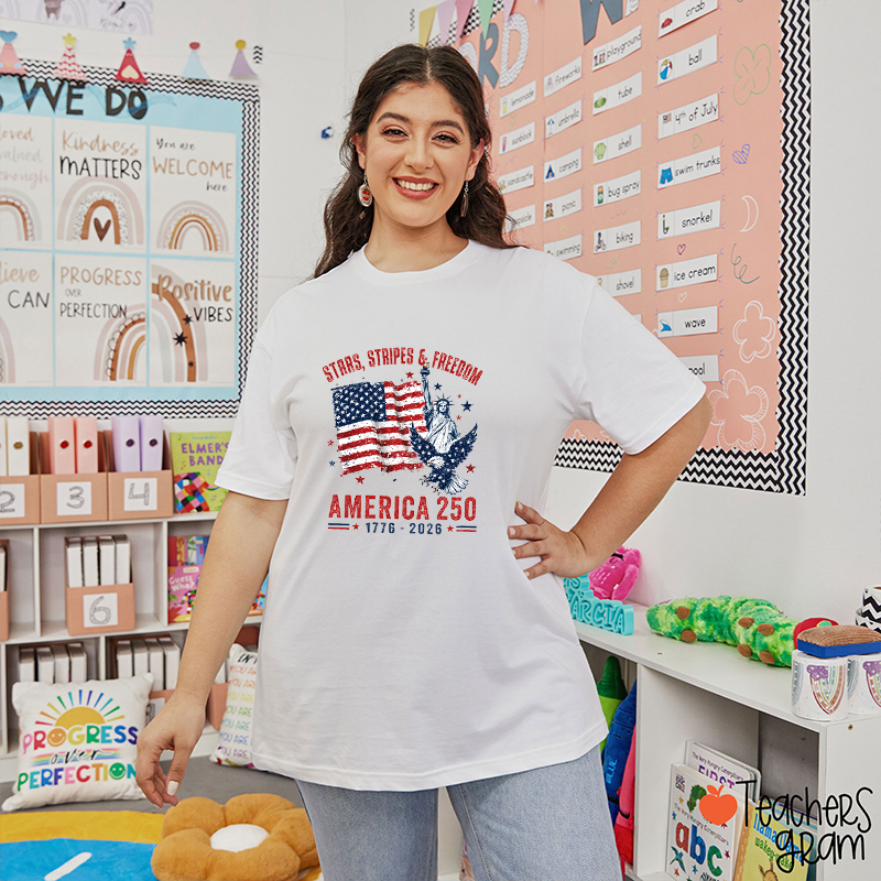 Stars Stripes And Freedom America 250th Teacher T-Shirt