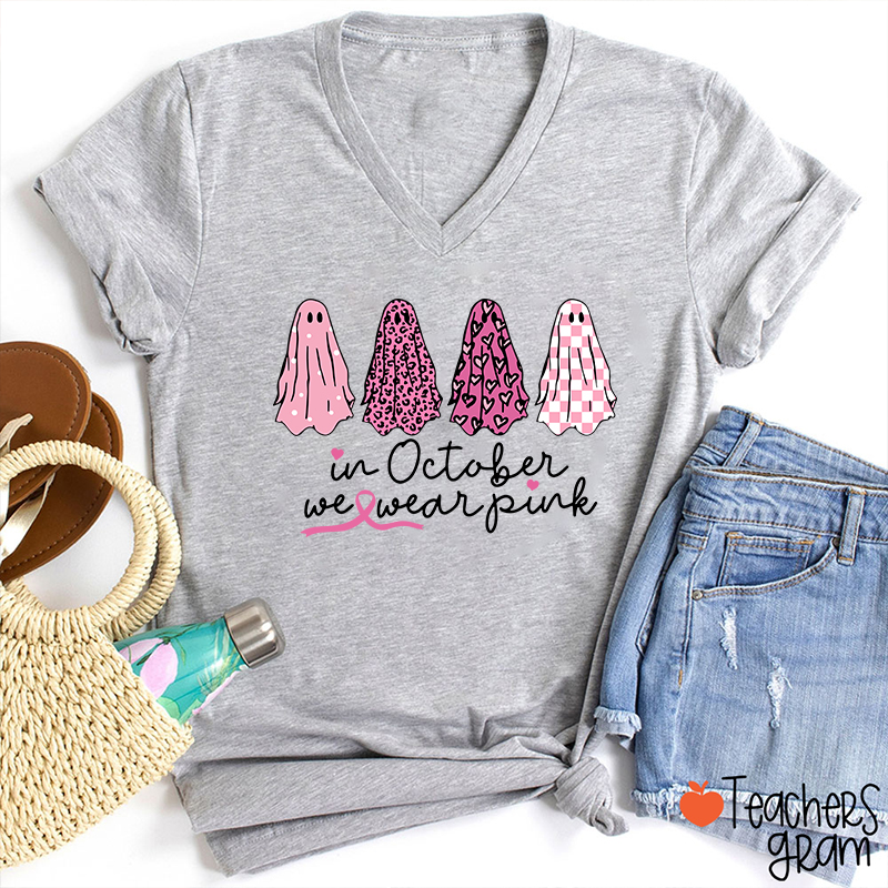 Pink Ghost In October We Wear Pink Teacher Female V-Neck T-Shirt