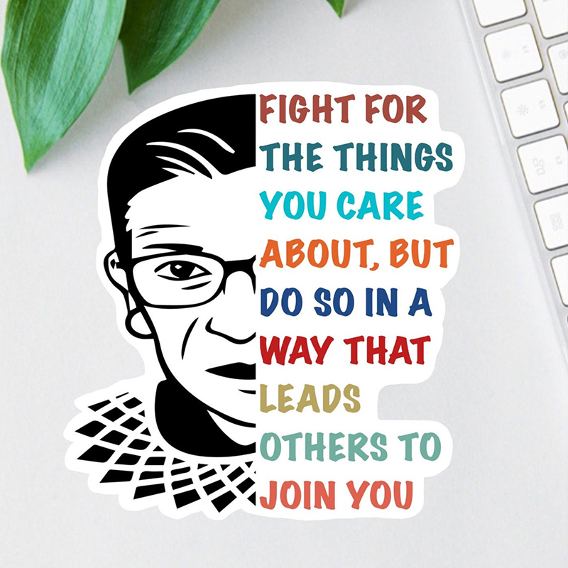Fight For The Things You Care About Teacher Stickers