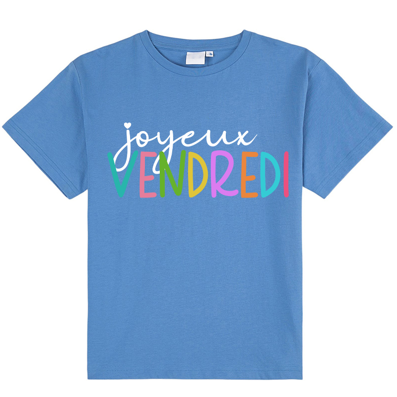 Joyeux Vendredi  French Class T-Shirt