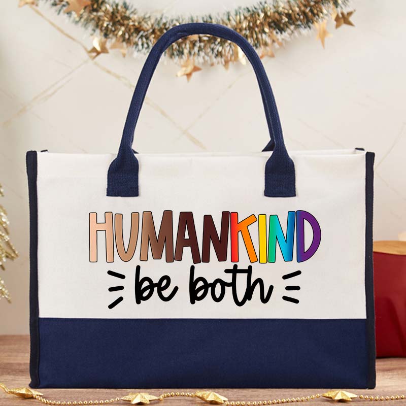 Human Kind Be Both Teacher Cotton Tote Bag