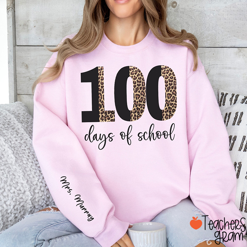 Personalized Name Leopard 100th Day Of School Teacher Sleeve Print Sweatshirt